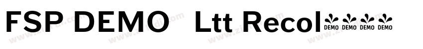 FSP DEMO   Ltt Recol字体转换